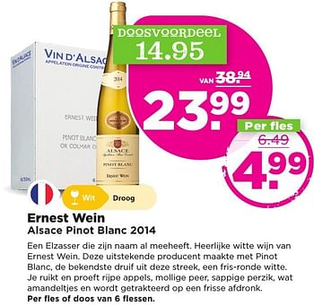 Aanbiedingen Ernest wein alsace pinot blanc 2014 - Witte wijnen - Geldig van 13/11/2016 tot 19/11/2016 bij Plus