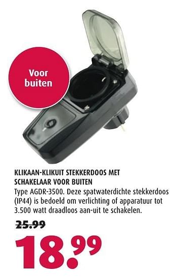 Aanbiedingen Klikaan-klikuit stekkerdoos met schakelaar voor buiten agdr-3500 - KlikAanKlikUit - Geldig van 13/11/2016 tot 27/11/2016 bij Hubo