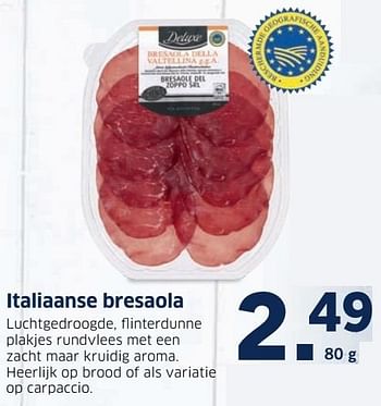 Aanbiedingen Italiaanse bresaola - Deluxe - Geldig van 14/11/2016 tot 20/11/2016 bij Lidl