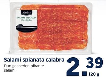 Aanbiedingen Salami spianata calabra - Deluxe - Geldig van 14/11/2016 tot 20/11/2016 bij Lidl