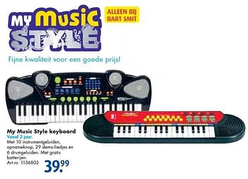 Aanbiedingen My music style keyboard - My music Style - Geldig van 26/09/2016 tot 07/12/2016 bij Bart Smit