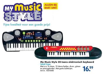 Aanbiedingen My music style 32-toons elektronisch keyboard - My music Style - Geldig van 26/09/2016 tot 07/12/2016 bij Bart Smit