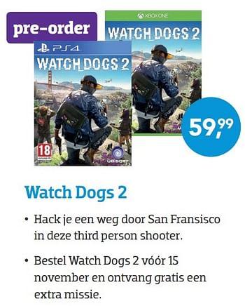 Aanbiedingen Watch dogs 2 - Ubisoft - Geldig van 01/11/2016 tot 20/11/2016 bij Coolblue