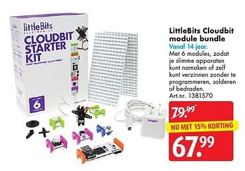 Aanbiedingen Littlebits cloudbit module bundle - Littlebits - Geldig van 05/11/2016 tot 20/11/2016 bij Bart Smit