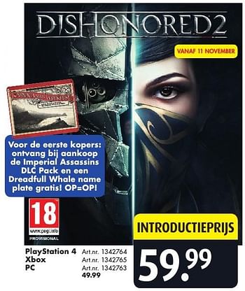 Aanbiedingen Dishonored 2 - Bethesda Game Studios - Geldig van 05/11/2016 tot 20/11/2016 bij Bart Smit