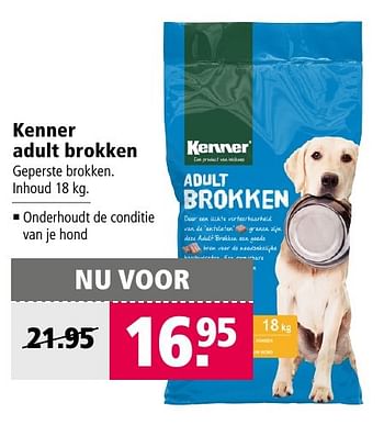 Aanbiedingen Kenner adult brokken - Kenner - Geldig van 07/11/2016 tot 20/11/2016 bij Welkoop