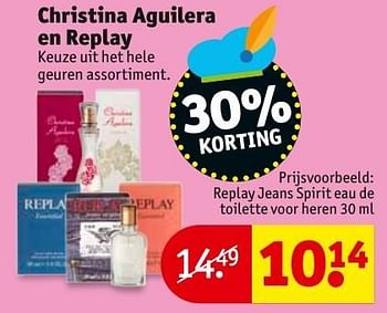 voorspelling Gevangene Origineel Kruidvat aanbieding: Replay jeans spirit eau de toilette voor heren -  Christina Aguilera (Lichaamsverzorging) - Geldig tot 20/11/16 - PromoButler