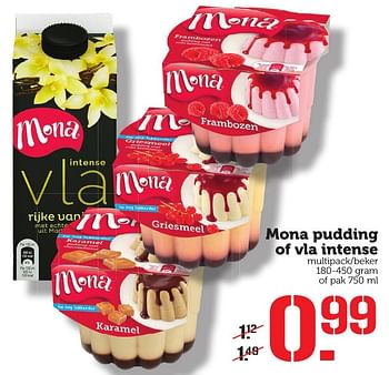 Aanbiedingen Mona pudding of vla intense - Mona - Geldig van 14/11/2016 tot 20/11/2016 bij Coop
