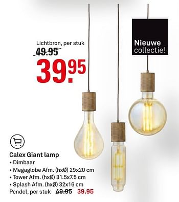 Aanbiedingen Calex giant lamp - Huismerk Karwei - Geldig van 14/11/2016 tot 20/11/2016 bij Karwei