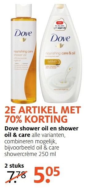Aanbiedingen Oil + care showercrème - Dove - Geldig van 06/11/2016 tot 20/11/2016 bij Etos