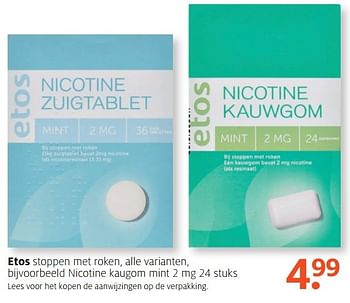 Aanbiedingen Nicotine kaugom mint - Huismerk - Etos - Geldig van 06/11/2016 tot 20/11/2016 bij Etos