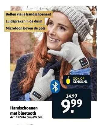 Aanbiedingen Handschoenen met bluetooth - Huismerk - Xenos - Geldig van 06/11/2016 tot 20/11/2016 bij Xenos