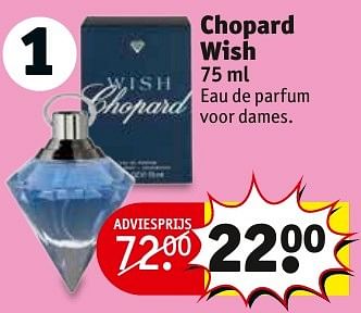 Aanbiedingen Chopard wish - Chopard - Geldig van 13/11/2016 tot 20/11/2016 bij Kruidvat
