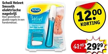 Aanbiedingen Scholl velvet smooth elektrische nagelvijl - Scholl - Geldig van 13/11/2016 tot 20/11/2016 bij Kruidvat
