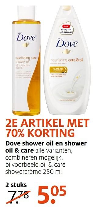 Aanbiedingen Dove shower oil en shower oil + care showercrème - Dove - Geldig van 14/11/2016 tot 20/11/2016 bij Etos