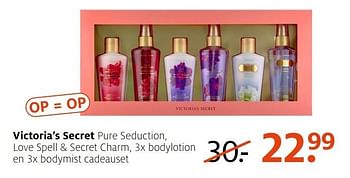 Aanbiedingen Victoria`s secret pure seduction, love spell + secret charm, 3x bodylotion en 3x bodymist cadeauset - Victoria Secret - Geldig van 14/11/2016 tot 20/11/2016 bij Etos