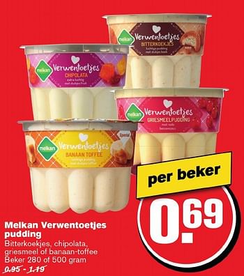 Aanbiedingen Melkan verwentoetjes pudding - Melkan - Geldig van 12/11/2016 tot 22/11/2016 bij Hoogvliet
