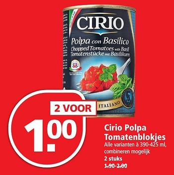 Aanbiedingen Cirio polpa tomatenblokjes - CIRIO - Geldig van 20/11/2016 tot 26/11/2016 bij Plus