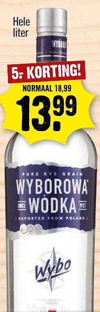 Aanbiedingen Wyborowa wodka - Wyborowa - Geldig van 20/11/2016 tot 26/11/2016 bij Dirk III