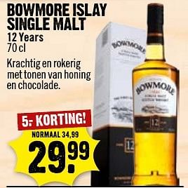 Aanbiedingen Bowmore islay single malt - Bowmore - Geldig van 20/11/2016 tot 26/11/2016 bij Dirk III