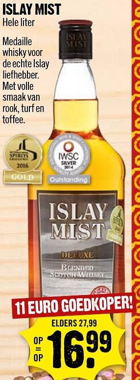 Aanbiedingen Islay mist - Islay Mist - Geldig van 20/11/2016 tot 26/11/2016 bij Dirk III