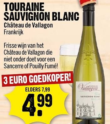 Aanbiedingen Touraine sauvignon blanc - Witte wijnen - Geldig van 20/11/2016 tot 26/11/2016 bij Dirk III