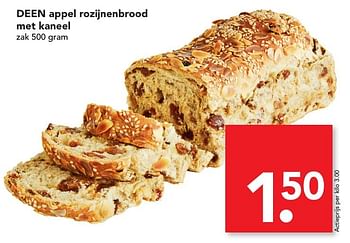 Aanbiedingen Deen appel rozijnenbrood met kaneel - Huismerk deen supermarkt - Geldig van 20/11/2016 tot 26/11/2016 bij Deen Supermarkten