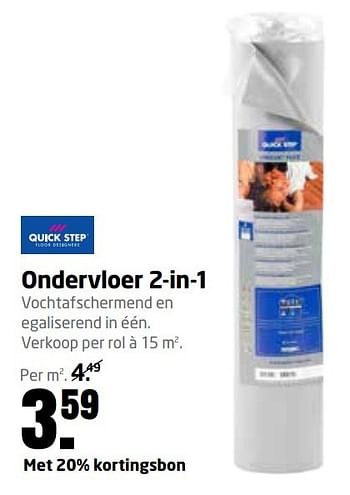 Aanbiedingen Ondervloer 2-in-1 - QuickStep - Geldig van 13/11/2016 tot 27/11/2016 bij Formido