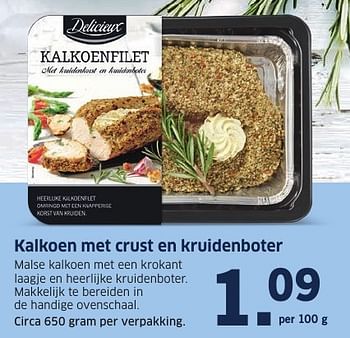 Aanbiedingen Kalkoen met crust en kruidenboter - Delicieux - Geldig van 20/11/2016 tot 27/11/2016 bij Lidl