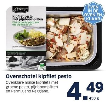 Aanbiedingen Ovenschotel kipfilet pesto - Delicieux - Geldig van 20/11/2016 tot 27/11/2016 bij Lidl
