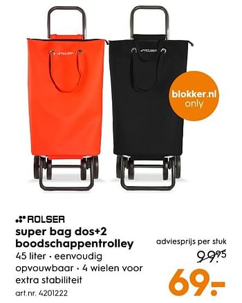 Aanbiedingen Super bag dos+2 boodschappentrolley - Rolser - Geldig van 13/11/2016 tot 05/12/2016 bij Blokker