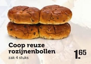 Aanbiedingen Coop reuze rozijnenbollen - Huismerk - Coop - Geldig van 21/11/2016 tot 27/11/2016 bij Coop