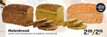 Aanbiedingen Molenbrood zonne, licht meergranen of waldkorn, heel brood - Molenbrood - Geldig van 21/11/2016 tot 27/11/2016 bij Coop