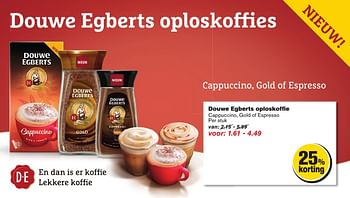 Aanbiedingen Douwe egberts oploskoffie cappuccino, gold of espresso - Douwe Egberts - Geldig van 23/11/2016 tot 29/11/2016 bij Hoogvliet