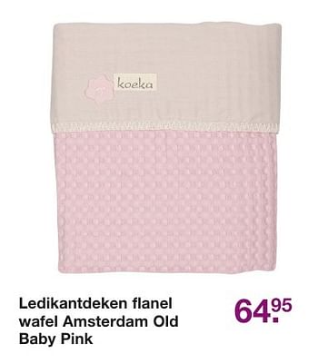 Aanbiedingen Ledikantdeken flanel wafel amsterdam old baby pink - Huismerk - Baby &amp; Tiener Megastore - Geldig van 11/11/2016 tot 04/12/2016 bij Baby & Tiener Megastore