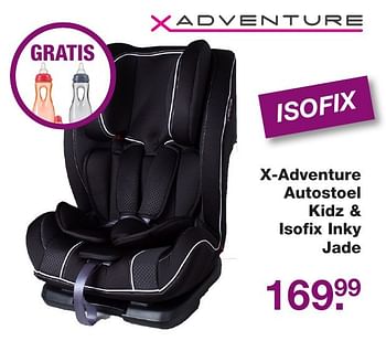 Aanbiedingen X-adventure autostoel kidz + isofix inky jade - Xadventure - Geldig van 11/11/2016 tot 04/12/2016 bij Baby & Tiener Megastore