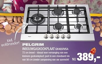 Aanbiedingen Pelgrim inbouwgaskookplaat gk465rvsa - Pelgrim - Geldig van 21/11/2016 tot 04/12/2016 bij Electro World
