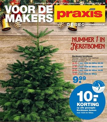 Aanbiedingen Nordmann kerstboom - Huismerk - Praxis - Geldig van 28/11/2016 tot 04/12/2016 bij Praxis