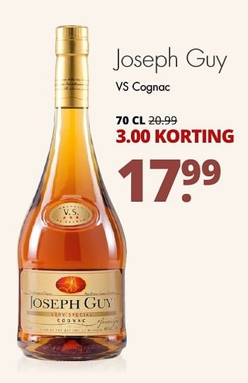 Aanbiedingen Joseph guy vs cognac - Joseph Guy - Geldig van 21/11/2016 tot 04/12/2016 bij Mitra