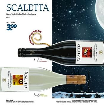 Aanbiedingen Scaletta nero d`avola-merlot of grillo chardonnay italië - Rode wijnen - Geldig van 21/11/2016 tot 04/12/2016 bij Mitra