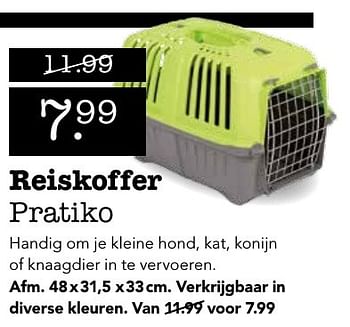 Aanbiedingen Reiskoffer pratiko - Huismerk Faunaland - Geldig van 21/11/2016 tot 05/12/2016 bij Faunaland