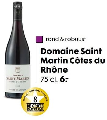 Aanbiedingen Domaine saint martin côtes du rhône - Rode wijnen - Geldig van 20/11/2016 tot 05/12/2016 bij Hema