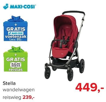 Aanbiedingen Stella wandelwagen - Maxi-cosi - Geldig van 04/11/2016 tot 11/12/2016 bij Baby-Dump