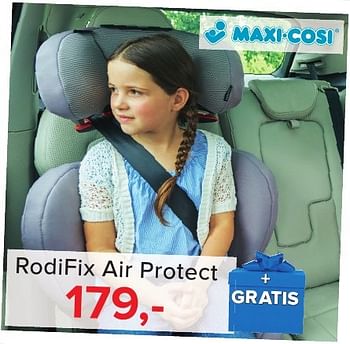 Aanbiedingen Rodifix air protect - Maxi-cosi - Geldig van 04/11/2016 tot 11/12/2016 bij Baby-Dump