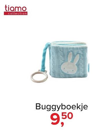Aanbiedingen Buggyboekje - Tiamo - Geldig van 04/11/2016 tot 11/12/2016 bij Baby-Dump
