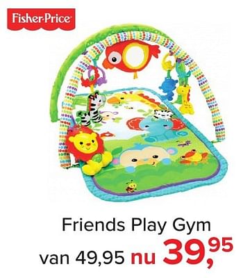 Aanbiedingen Friends play gym - Fisher-Price - Geldig van 04/11/2016 tot 11/12/2016 bij Baby-Dump