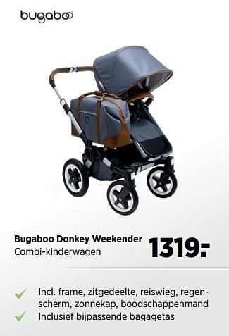 Aanbiedingen Bugaboo donkey weekender combi-kinderwagen - Bugaboo - Geldig van 22/11/2016 tot 19/12/2016 bij Babypark