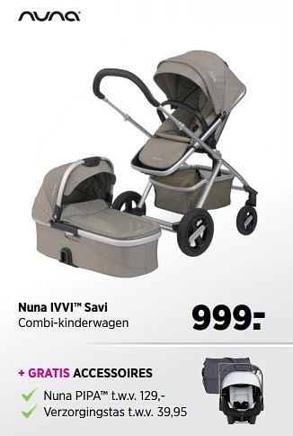 Aanbiedingen Nuna ivvi savi combi-kinderwagen - Nuna - Geldig van 22/11/2016 tot 19/12/2016 bij Babypark