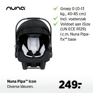 Aanbiedingen Nuna pipa icon - Nuna - Geldig van 22/11/2016 tot 19/12/2016 bij Babypark