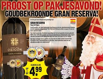 Aanbiedingen Gran reserva vega del origon - Rode wijnen - Geldig van 27/11/2016 tot 03/12/2016 bij Dirk III